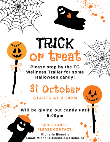 TRICK of treat Please stop by the TG Wellness Trailer for some