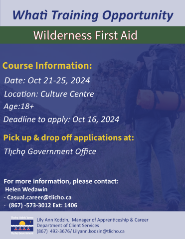 Whati Training Opportunity Wilderness First Aid