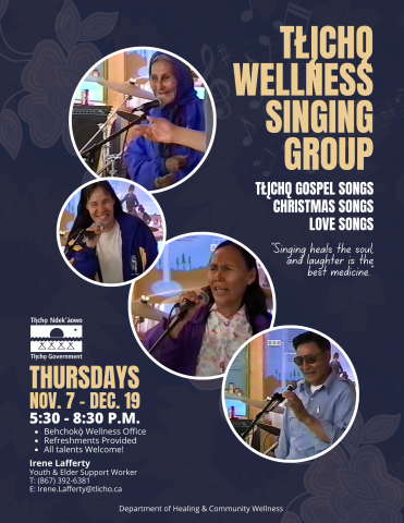 Tłı̨chǫ Wellness Singing Group