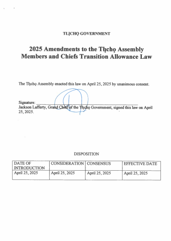 2025 AMENDMENTS TO THE TLICHO ASSEMBLY MEMBERS AND CHIEFS TRANSITION ALLOWANCE LAW